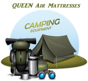 What Is The Best Queen Air Mattress For Camping