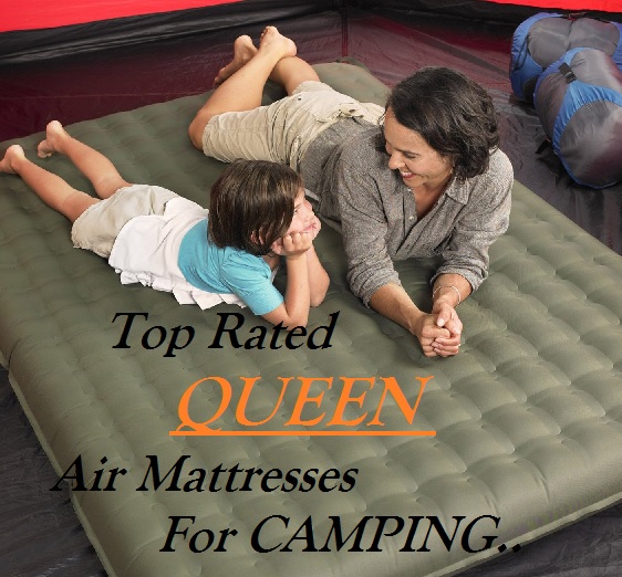 What Is The Best Queen Air Mattress For Camping