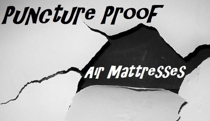 puncture proof air mattress reddit
