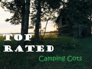Top Rated Camping Cots Reviews