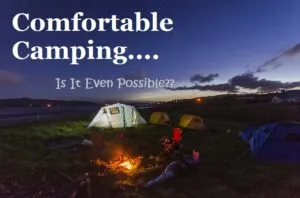 how-to-make-camping-comfortable
