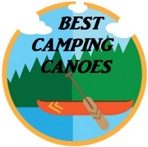 The Best Canoes For Camping