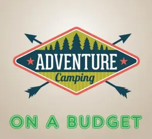 How To Camp On A Budget And Save Money