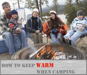 How To Stay Warm While Camping In A Tent