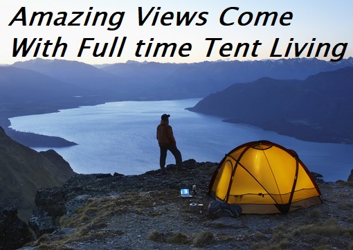 How To Live In A Tent For 6 Months