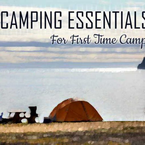 Camping Essentials First Time Campers