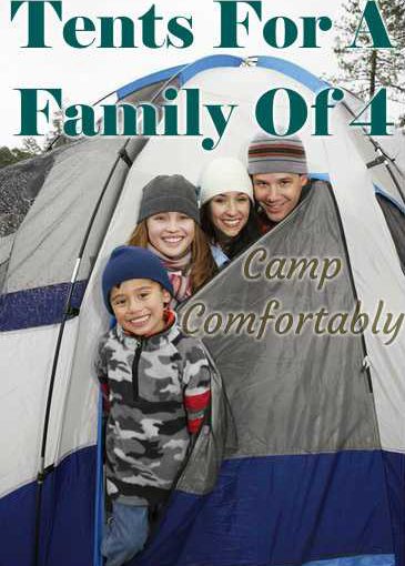 Best Tents For A Family Of 4