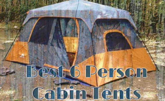 Best 6 Person Cabin Tents