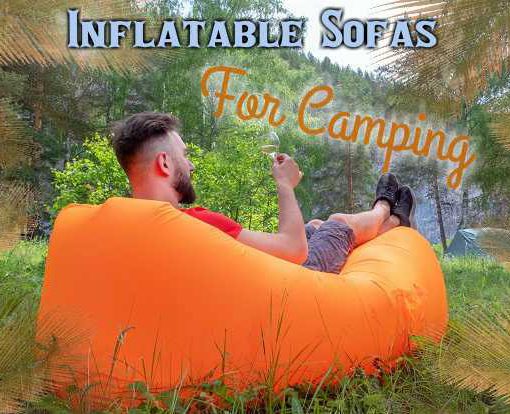 Best Inflatable Sofas For Camping