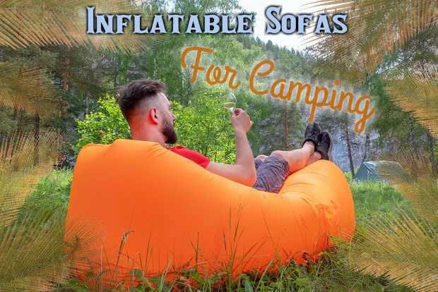 Best Inflatable Sofas For Camping
