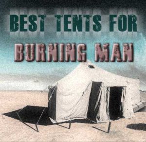 Best Tents For Burning Man