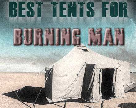 Best Tents For Burning Man