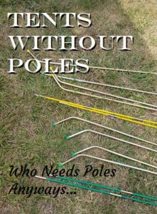 Tents Without Poles