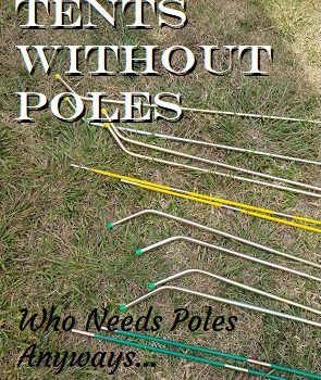 Tents Without Poles