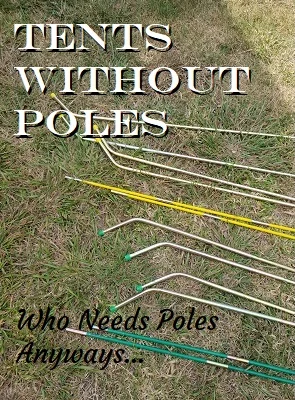 Tents Without Poles